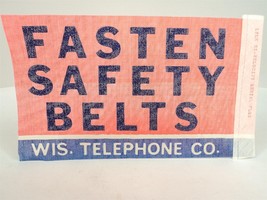VTG Lyle FASTEN SAFETY BELTS Wisconsin Telephone Company Aerial Antenna ... - £15.21 GBP