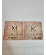 2 M Is For Mom Not Maid Ceramic Drink Table Coasters - £7.70 GBP