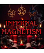 Infernal Magnetism Spell, Charisma, Alluring Power Ritual  - $75.99