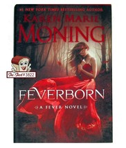 FEVERBORN by Karen Marie Moning - Hardcover Book with dust cover - £8.61 GBP