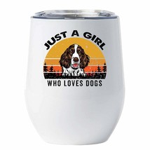 Just A Girl Who Loves English Springer Dog Tumbler 12oz White Gift For Dog Mom - £18.27 GBP