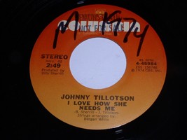 Johnny Tillotson I Love How She Needs Me So Much Of My Life 45 Rpm Recor... - $9.99