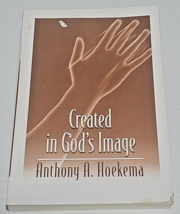 Created in God&#39;s Image by Anthony A. Hoekema - £8.75 GBP