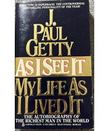 As I see it: The autobiography of J. Paul Getty by Getty, Jean Paul - £3.56 GBP