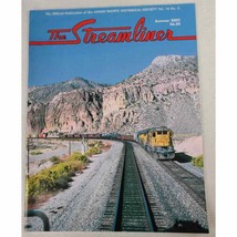 The Streamliner by Union Pacific Historical Society Vol. 14 No. 3 Summer... - $14.37