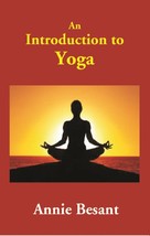 An Introduction to Yoga [Hardcover] - £20.45 GBP