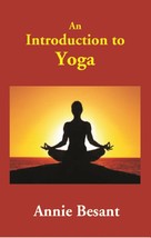 An Introduction to Yoga [Hardcover] - £19.41 GBP