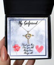 Love Necklace My Girlfriend I Loved You Then Cross-MC-NL  - £59.58 GBP