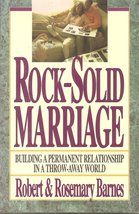 Rock-Solid Marriage Barnes, Robert G. and Barnes, Rosemary J. - £5.22 GBP