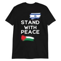 Generic Stand with Peace Israel Palestine Flag T-Shirt, Small, Black - $19.59+