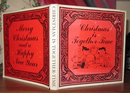 Schulz, Charles M. Christmas Is Together Time 1st Edition 1st Printing - £48.22 GBP