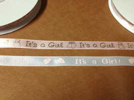 3/8 Inch White 25 Yard Continuous Printed &quot;It&#39;s a Girl&quot; Satin Ribbon Baby Shower - £6.18 GBP