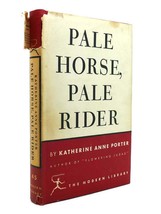 Katherine Anne Porter Pale Horse, Pale Rider Modern Library No. 45 Modern Librar - $329.95