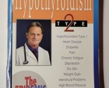 Hypothyroidism Type 2 : The Epidemic Mark Starr Paperback - $7.91