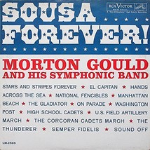 Sousa Forever! [Vinyl] Gould, Morton - £23.45 GBP