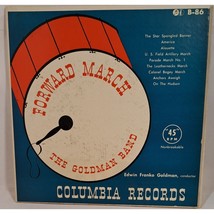 The Goldman Band Forward March 45 RPM vinyl - $10.00