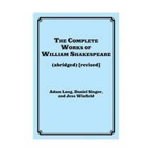 The Complete Works of William Shakespeare, Abridged: Actor&#39;s Edition Long, Adam/ - £8.22 GBP