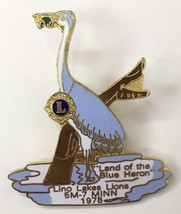 Lions Club Lino Lakes Land of the Blue Heron 1978 Minnesota Lapel Pin - £8.79 GBP