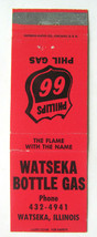 Watseka Bottle Gas / Phillips 66 - Illinois 20 Strike Matchbook Cover Matchcover - £1.37 GBP