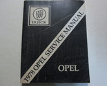 1978 Buick Opel Service Réparation Atelier Manuel Livre Usine OEM D&#39;Occa... - $44.95