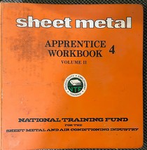 Sheet Metal Apprentice Workbook 4 Vol.  2 National Training Fund - £7.91 GBP