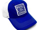 Ford Built Tough Logo Blue &amp; White Mesh Trucker Curved Bill Adjustable S... - £14.88 GBP