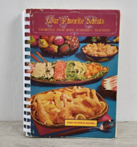 Favorite From Home Economics Teachers 2nd Edition - Our Favorite Meats Cookbook - £11.32 GBP