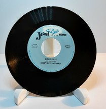 John Lee Hooker 45 Vinyl Dazie Mae / Jimmy Reed Hard Working Hanna Jewel... - £4.66 GBP