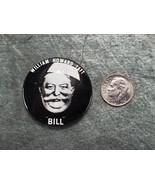 Vintage William Howard Taft BILL Pinback Campaign Button Pin Repro 2&quot; - £13.05 GBP