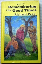 Vntg Richar Peck 1985 Ya Hc Remembering The Good Times Suicide Anxiety Future - £5.52 GBP