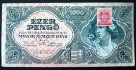 Ezer 1000 Pengo Hungary 1945 banknote with stamp - $5.98