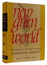 Josephine Herbst NEW GREEN WORLD  1st Edition 1st Printing - £47.55 GBP