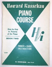 Piano Course Book 2 Step by Step Mastery of Piano Howard Kasschau Sheet Music - £9.44 GBP