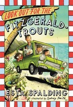 Look Out for the Fitzgerald-Trouts by Esta Spalding - Very Good - £7.18 GBP