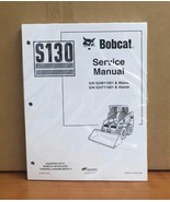 Bobcat S130 Skid Steer Loader Service Manual Shop Repair Book 1 Part # 6... - $44.55