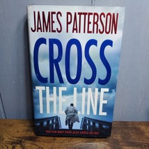 Cross the Line [Alex Cross, 22] , Hardcover , Patterson, James - £7.82 GBP