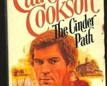 The Cinder Path Cookson, Catherine - $2.93
