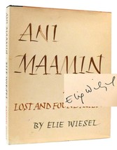 Elie Wiesel ANI MAAMIN SIGNED A Song Lost and Found Again 1st Edition 1st Printi - $176.29