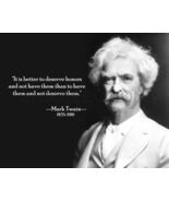 MARK TWAIN &quot;IT IS BETTER TO DESERVE HONORS AND NOT...&quot; QUOTE PHOTO VARIO... - $88.91 MXN+