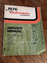 Johnson Evinrude Outboards 15 HP Model 1976 Shop Service Repair Manual JM-7606 - £29.22 GBP