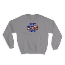 Best AUNTIE Ever : Gift Sweatshirt Family USA Flag American Patriot Aunt - £23.14 GBP