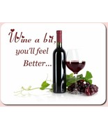 Wine a bit -  College Dorm/Home/Office 8.5X11 Laminated Magnetic Sign/Po... - $9.85