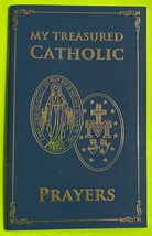 My Treasured Catholic Prayers by Sisters Of Charity of Our Lady (PB Book... - $5.99