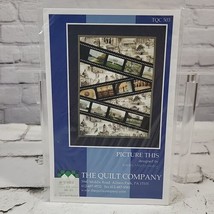 The Quilt Company PICTURE THIS Pattern #TQC 503 38x49” Karen Montgomery ... - $9.89