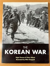 The Kor EAN War By Nigel Thomas &amp; Peter Abbott - Softcover - First Edition - £17.52 GBP