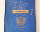Masonic Tompkins Lodge Stapleton NY Book 1859-1909 50th Anniversary Free... - $74.25