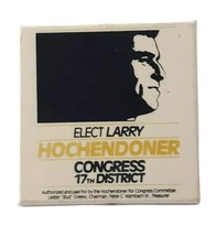 Vintage Larry Hochendoner Philadelphia PA Congress 17th Dist Campaign Pin - $9.74