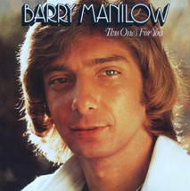 Barry manilow this one thumb200