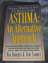 Asthma: An Alternative Approach by Ron Robert &amp; Judy Sammut 1997 New - £10.22 GBP