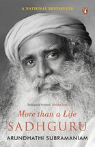 Sadhguru: More than a Life [Paperback] Arundhathi Subramaniam - 1 Januar... - £18.16 GBP